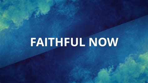 Faithful Now (Lyric Video) - Vertical Worship - YouTube