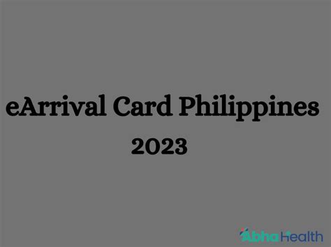 eArrival Card Philippines 2023, Registration, Application Form, How To ...