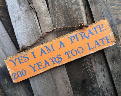 Jimmy Buffett signs, lyrics, a pirate looks at 40, yes i am a pirate ...