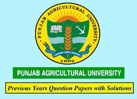 Punjab Agricultural University Previous Question Papers Download