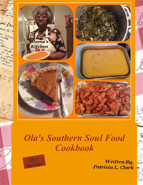 Ola's Southern Soul Food Cookbook | Book 572811