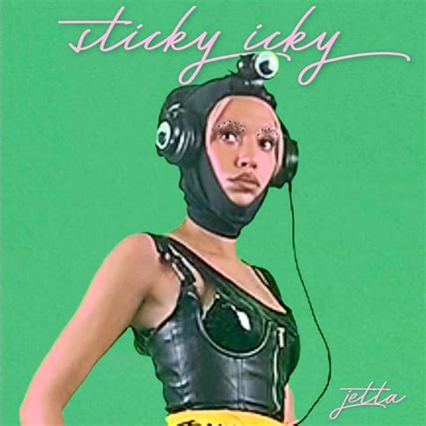 JETTA – Sticky Icky Lyrics | Genius Lyrics