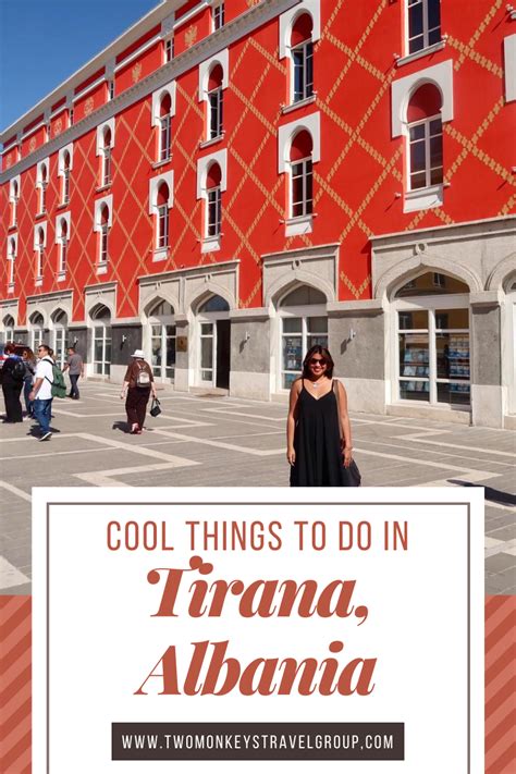 Tirana Travel Guide - 10 Cool Things To Do in Tirana, Albania