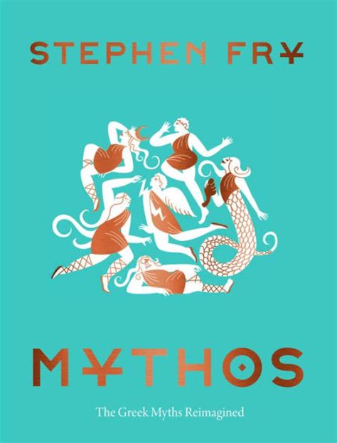 Mythos: The Greek Myths Reimagined by Stephen Fry, Hardcover | Barnes ...