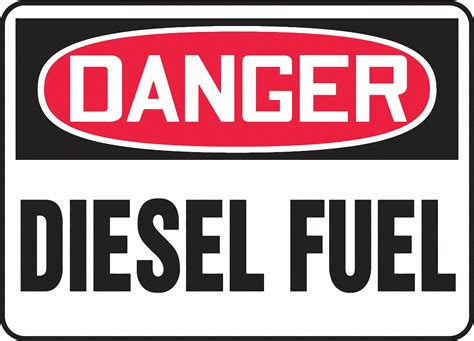 Danger Sign, Diesel Fuel, Header Danger, Rectangle, 10 in Height, 14 in ...