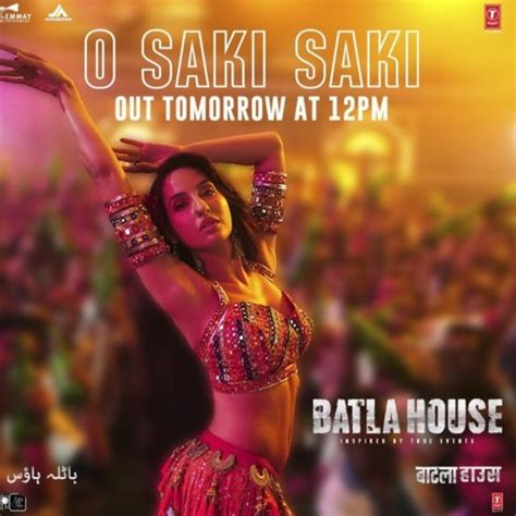 Stream Batla House : O Saki Saki | Nora Fatehi | Latest Song 2019 by ...