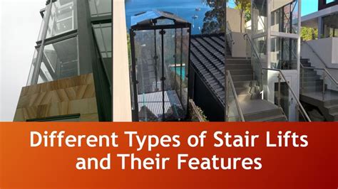 Different Types of Stair Lifts and Their Features | Types of stairs ...