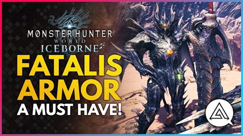 Monster Hunter World Iceborne | FATALIS Armor is a Must Have! - YouTube