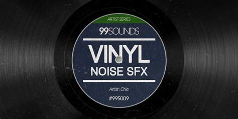 Download Free Vinyl Noise Samples By Chia (16-bit WAV)