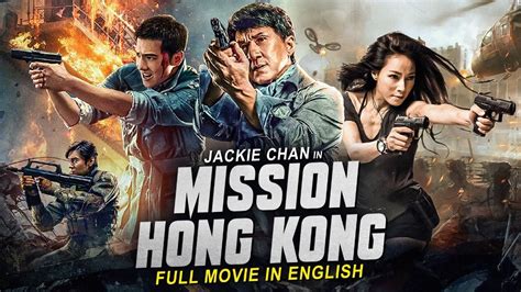 MISSION HONG KONG - Jackie Chan English Movie | Hollywood Action Comedy ...