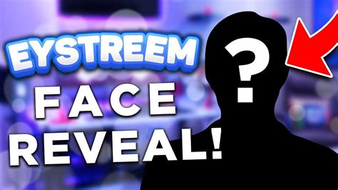 EYSTREEM FACE REVEAL! - YouTube