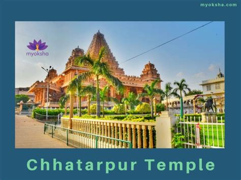 Chhatarpur Temple Delhi Guide I Timings, Poojas, History & Travel Tips