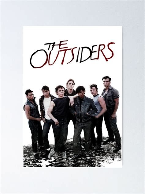 "the outsiders" Poster by Niallo76 | Redbubble