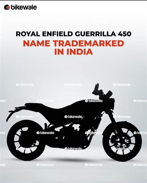 Royal Enfield Guerrilla 450 Trademarked : r/indianbikes