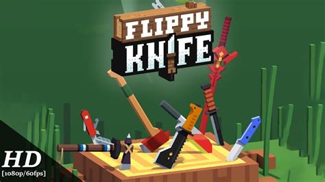 Flippy Knife Android Gameplay [60fps] - YouTube