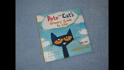 Pete The Cat's Groovy Guide To Life Children's Read Aloud Story Book ...