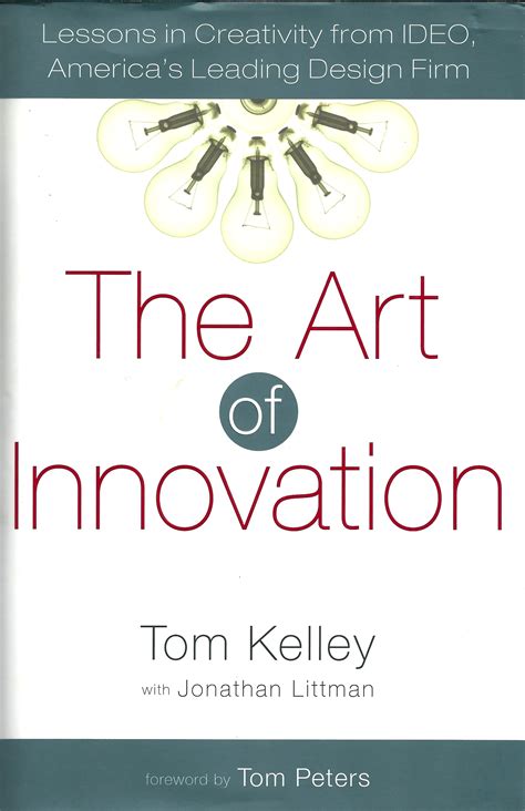 The Art of Innovation – Tom Kelley – Greatest Hits Blog – the best ...