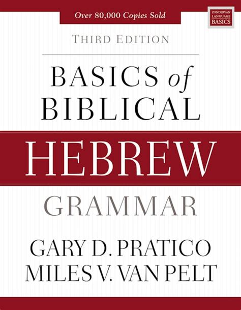 Basics of Biblical Hebrew Grammar