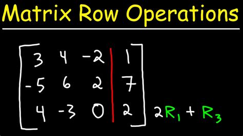 How To Perform Elementary Row Operations Using Matrices - YouTube