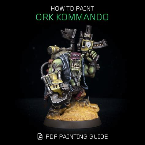 How to Paint Ork Kommando PDF Painting Guide » The Mighty Brush