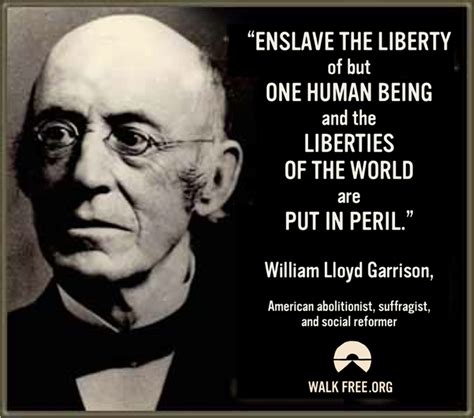 William Lloyd Garrison Quotes - ShortQuotes.cc