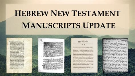 Hebrew New Testament Manuscripts Update | HebrewGospels.com