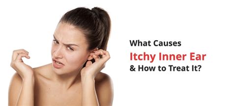 Itchy Inner Ear: 10 Possible Causes, Home Remedies, and Prevention