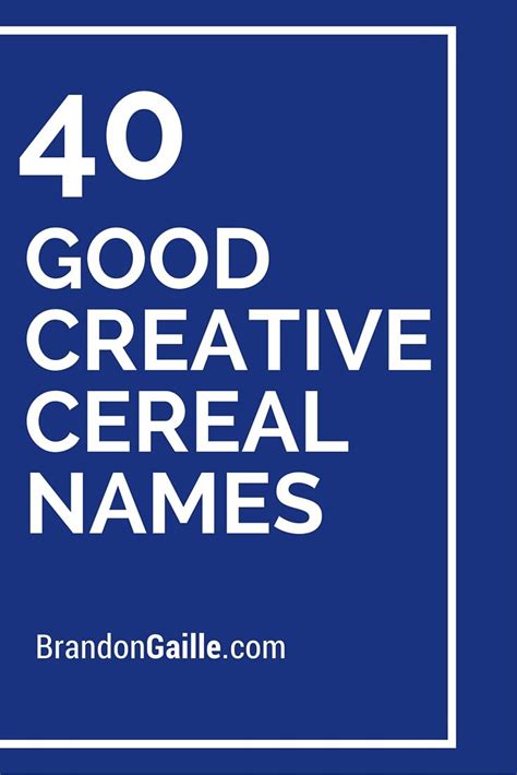 150 Good Creative Cereal Names | Cereal names, Shop name ideas, Names