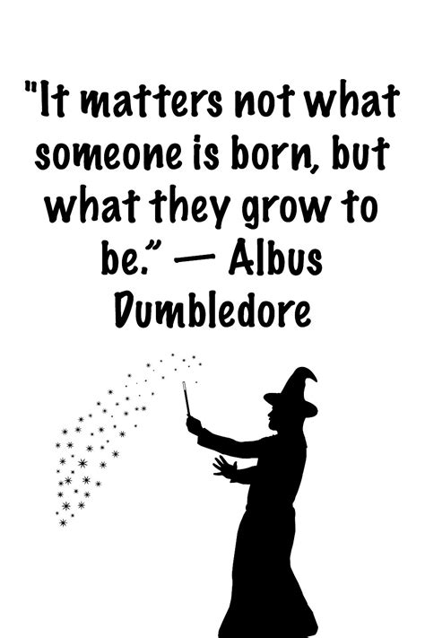 Albus Dumbledore Harry Potter Quotes Dumbledore - Of Course I Had To ...