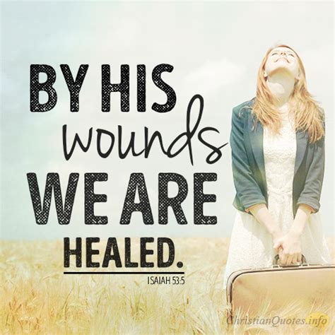 18 Encouraging Bible Quotes about God's Healing | ChristianQuotes.info