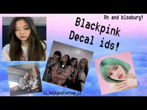 🍧BLACKPINK🍧Decal IDS!🎀 robloxluvadecals 🎀 - YouTube