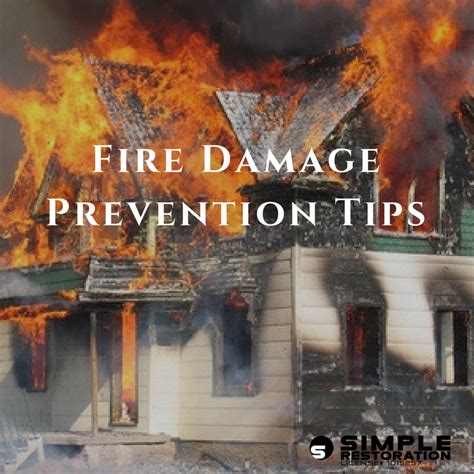 Fire Damage Prevention Tips from Simple Restoration | Simple Restoration