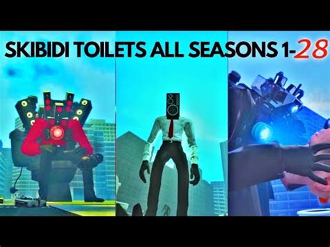 Skibidi Toilet all episodes and SEASONS 1-28 - YouTube