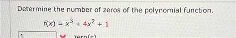 Determine the number of zeros of the polynomial | Chegg.com