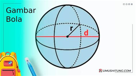 Contoh Soal: Volume dan Luas Permukaan Bola (+Pembahasan) - RumusHitung.Com