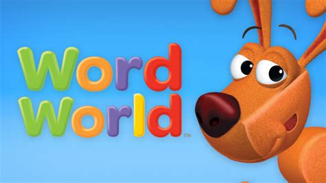 Word World | PBS KIDS Shows | PBS KIDS for Parents