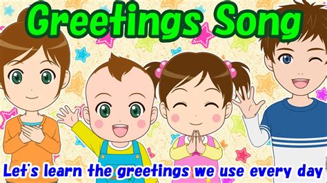 【Greetings Song】Educational videos | Nursery Rhymes | Kids Songs ...