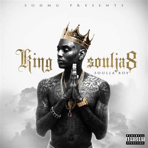 Soulja Boy - King Soulja 8 Lyrics and Tracklist | Genius