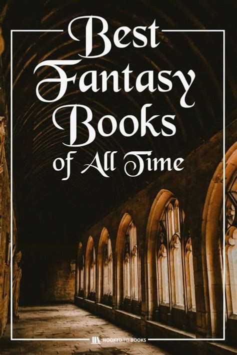 21 of The Best Fantasy Books of All Time | Hooked To Books