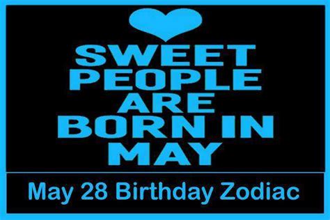 May 28 Zodiac Sign, May 28th Zodiac, Personality, Love, Compatibility ...