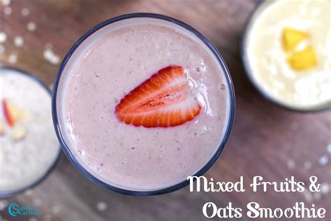 4 Best Oats Smoothies Recipe - Subbus Kitchen