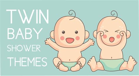 5 Perfect Baby Shower Themes for Twins + Free Graphics - Aesthetic ...