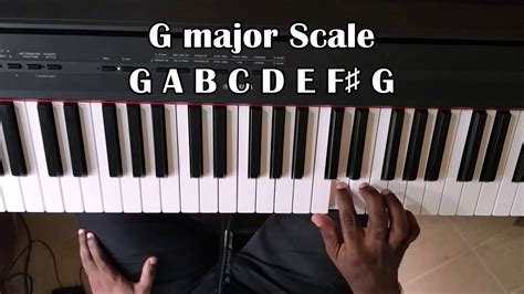 How to Form and Play the G Major Scale on Piano and Keyboard - YouTube