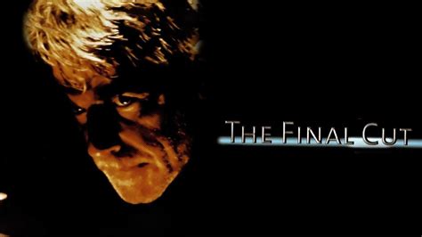 The Final Cut (1996) - Plex