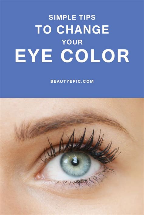 Tips On How To Change Eye color | Eye color change, Change your eye ...