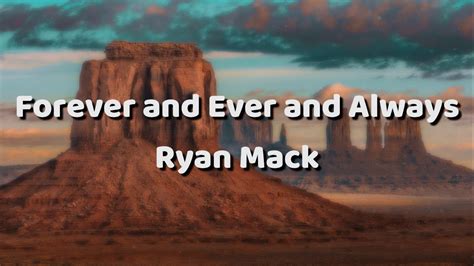 Forever and ever and always - Ryan Mack // Lyrics - YouTube