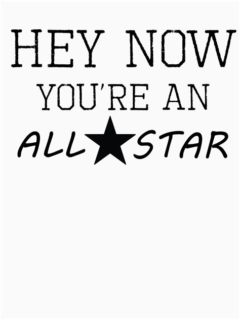 "All Star - Lyrics " T-shirt for Sale by Sago-Design | Redbubble | all ...