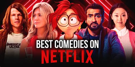 The Best Comedies on Netflix Right Now (May 2023) - showbizztoday