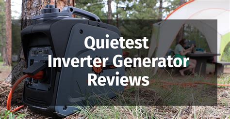 5 Best Quietest Inverter Generators (Reviews In 2021) - Globo Tools