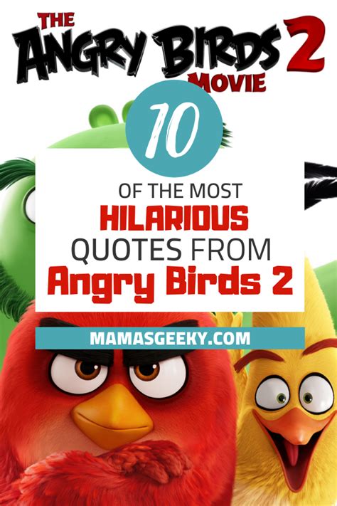 10 Hilarious The Angry Birds 2 Movie Quotes [+ Blu-ray Bonus Features!]